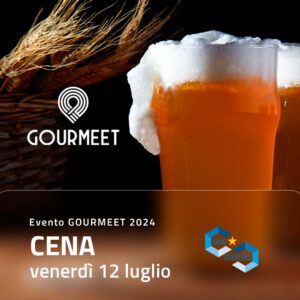 Gourmeet - Cena evento 12 Luglio